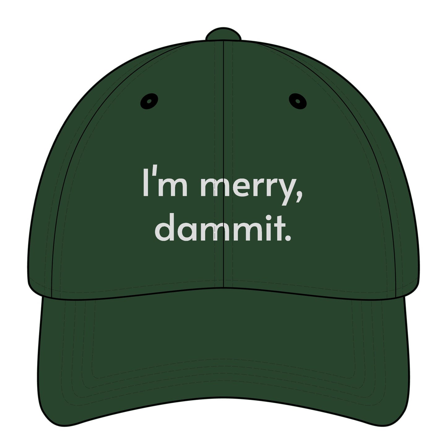 I'm Merry, Dammit Minimalist Style Cap