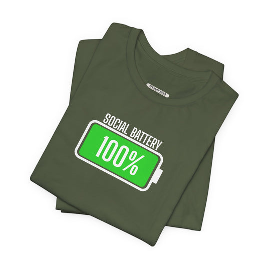 Social Battery 100% Graphic T-Shirt