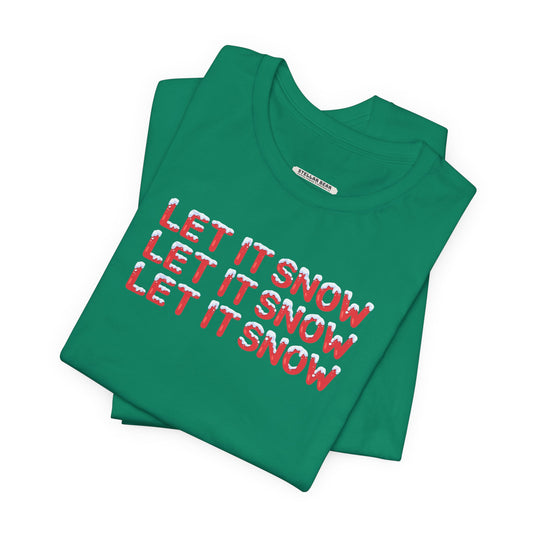 Let It Snow Graphic T-Shirt