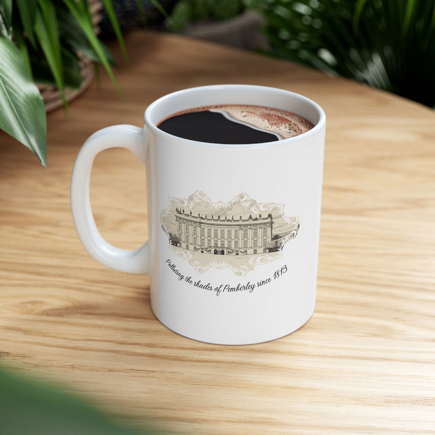 Polluting the Shades of Pemberley Since 1813 Vintage Graphic Mug