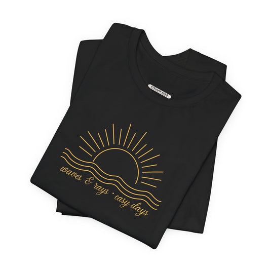 Waves & Rays, Easy Days Graphic T-Shirt