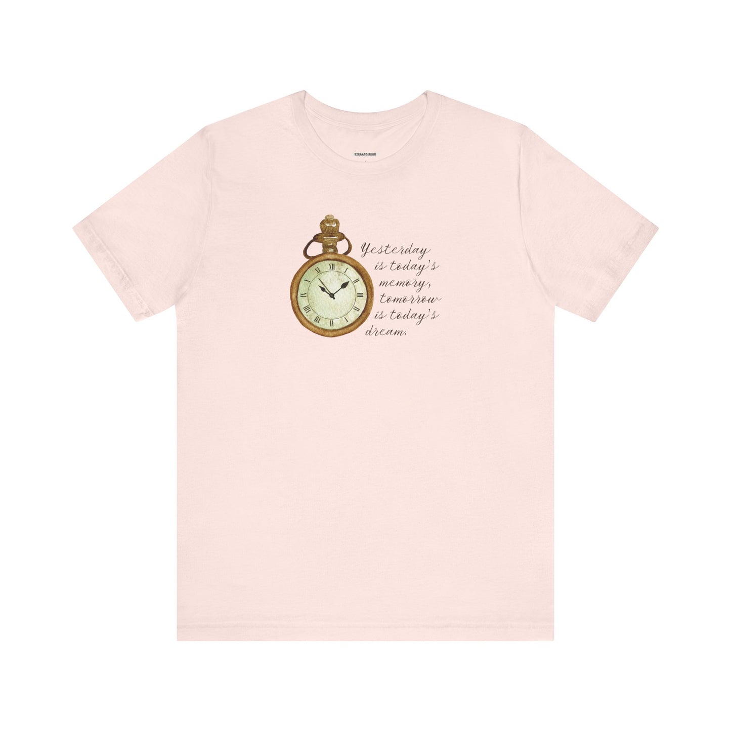 Yesterday is Today's Memory, Tomorrow is Today's Dream Pocketwatch Vintage Objects Graphic T-Shirt