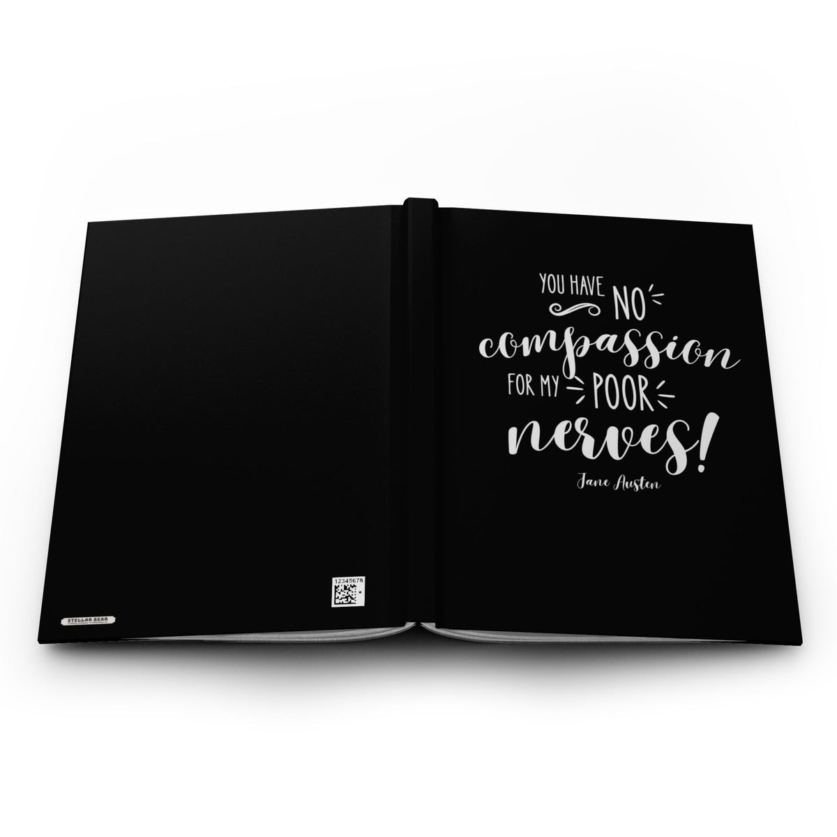 You Have No Compassion for My Poor Nerves! Quote Hardcover Journal, Matte (Jane Austen)