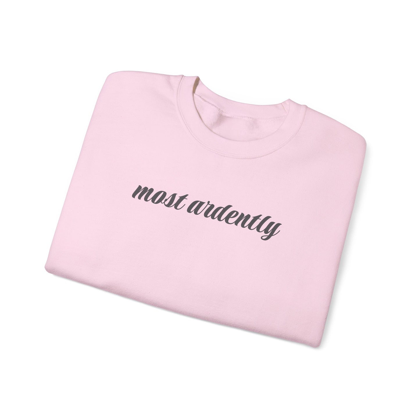 Most Ardently Minimalist Style Sweatshirt (Jane Austen)