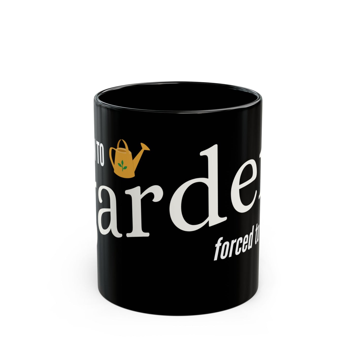 Born to Garden Forced to Work Graphic Mug