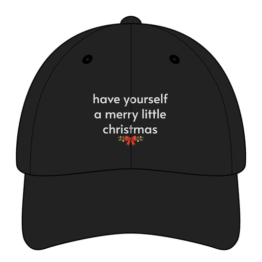 Have Yourself a Merry Little Christmas Minimalist Style Cap