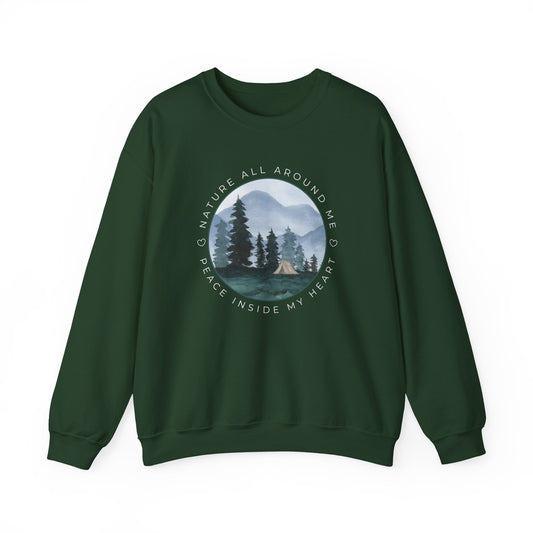 Nature All Around Me, Peace Inside My Heart Graphic Sweatshirt