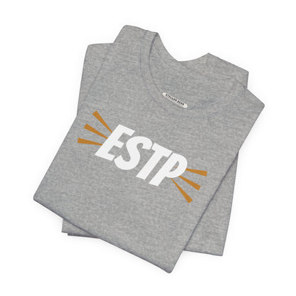 Personality ESTP Graphic T-Shirt
