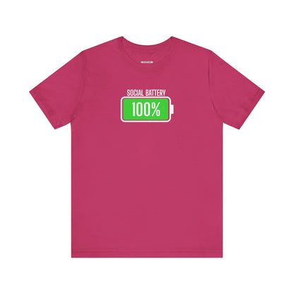 Social Battery 100% Graphic T-Shirt