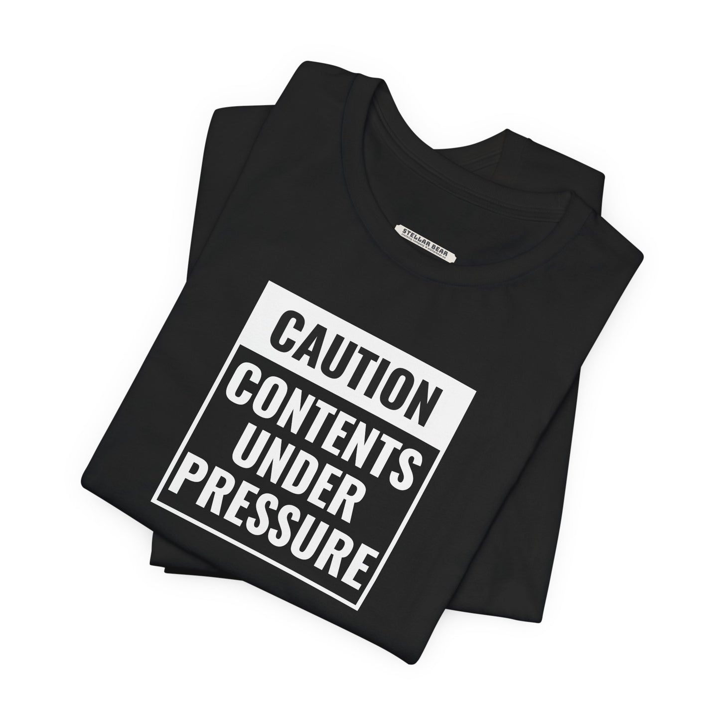 Caution, Contents Under Pressure Graphic T-Shirt