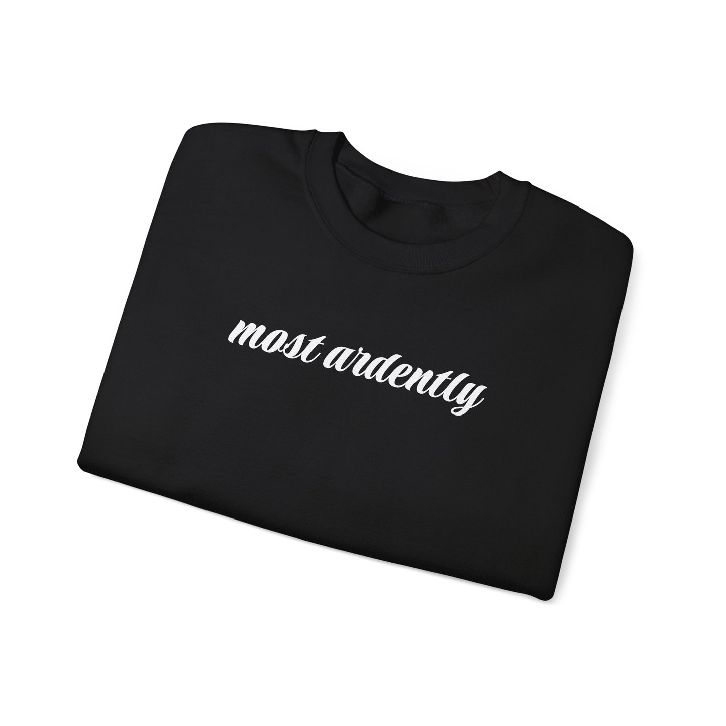 Most Ardently Minimalist Style Sweatshirt (Jane Austen)