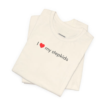 I Love My Stepkids Minimalist Style T-Shirt