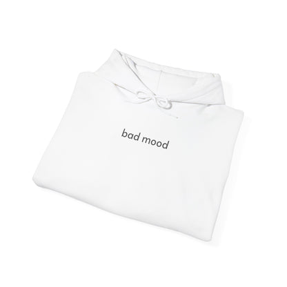 Bad Mood Hoodie