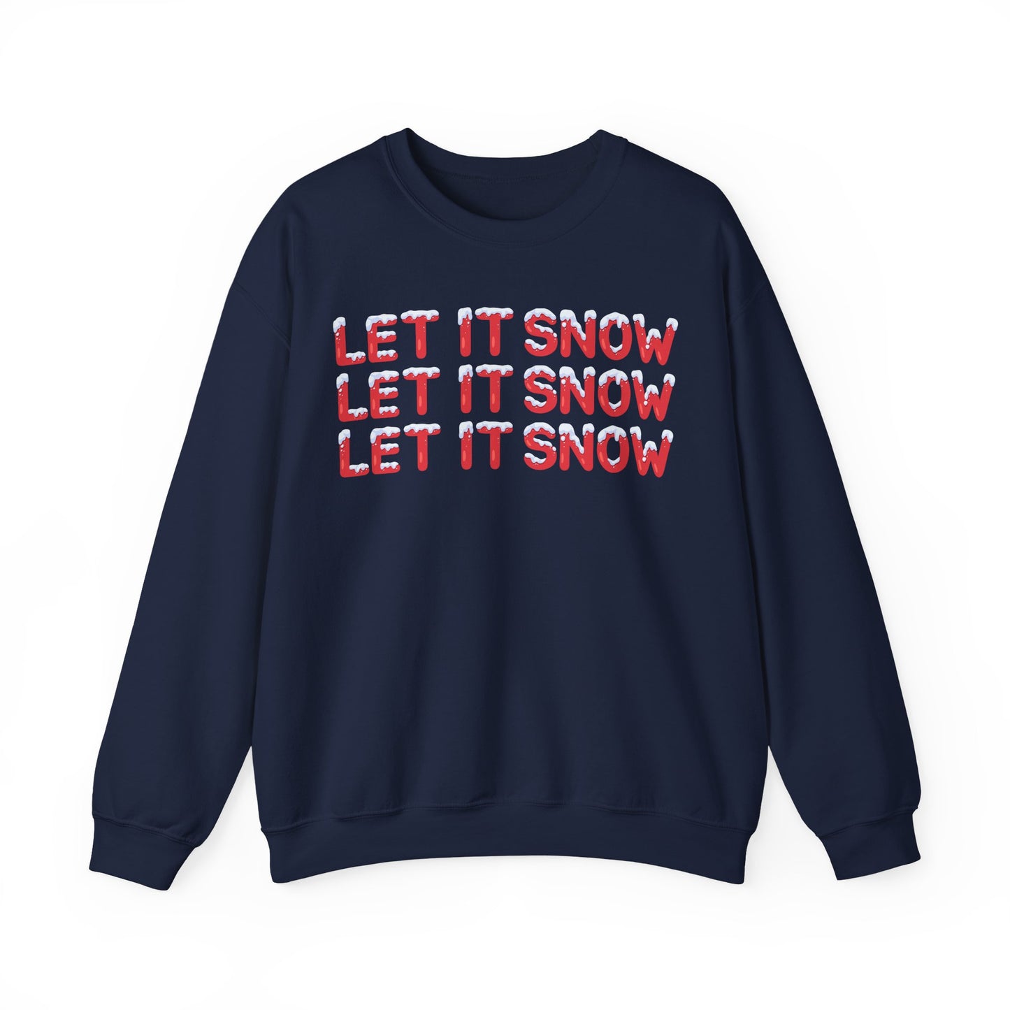 Let it Snow Graphic Sweatshirt