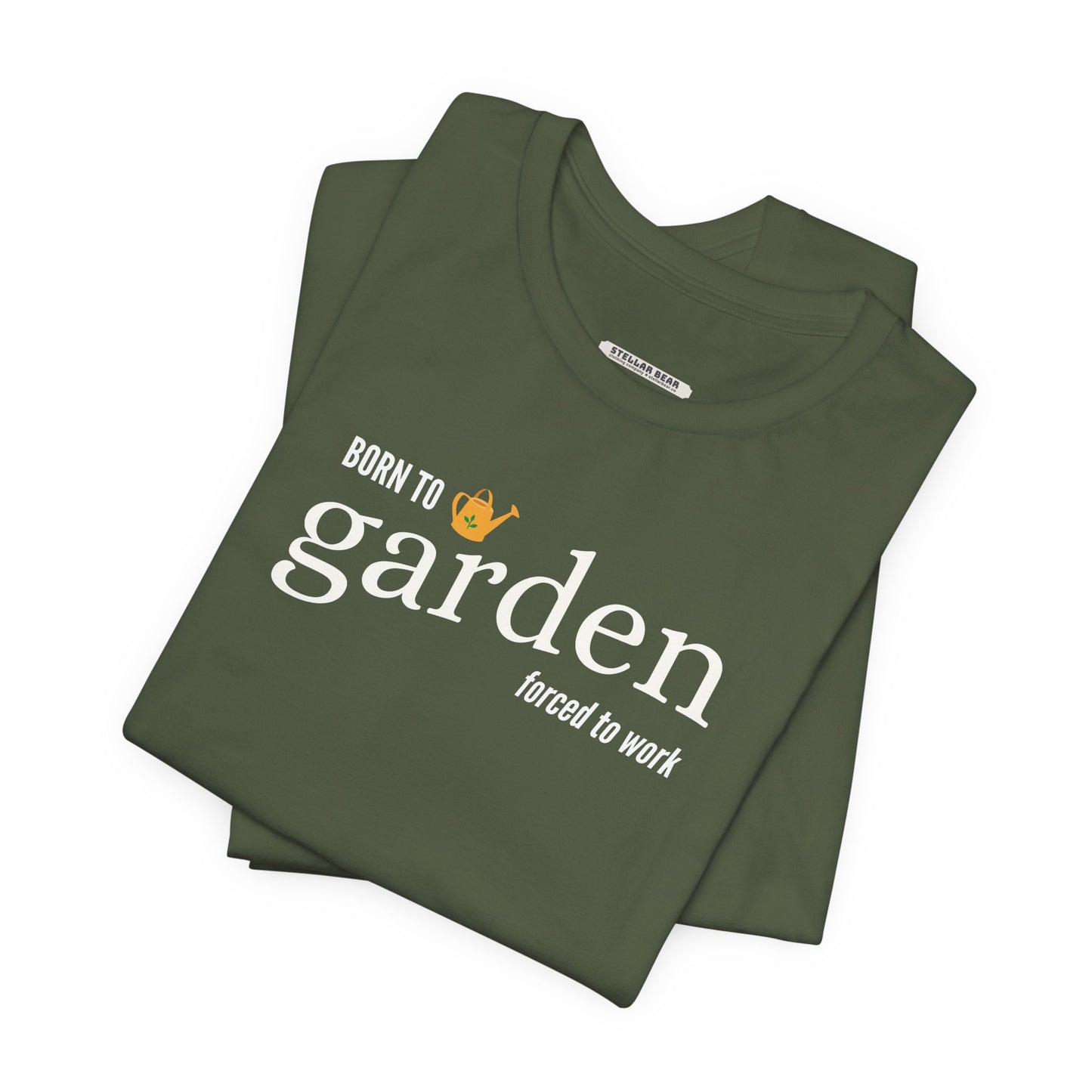 Born to Garden Forced to Work Graphic T-Shirt