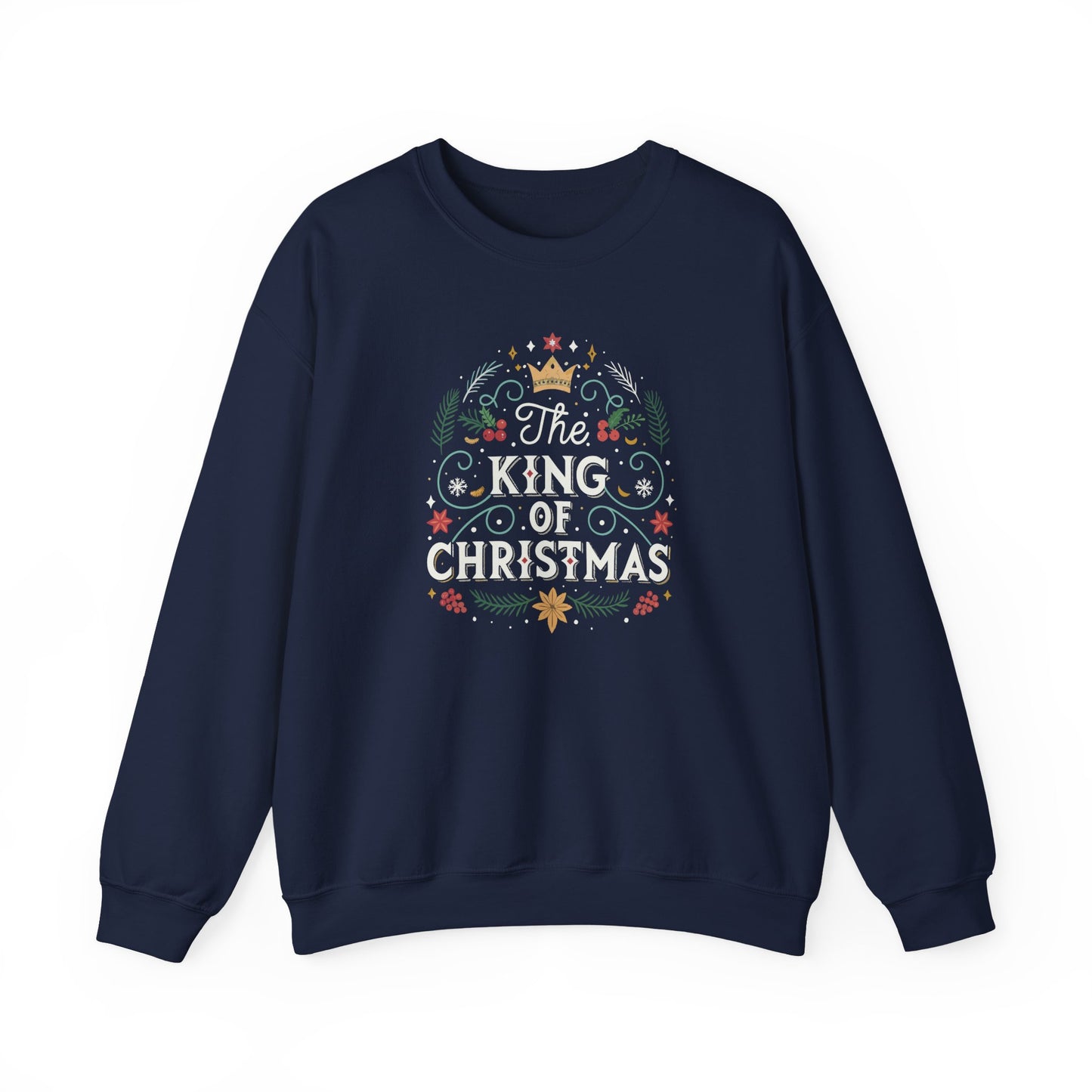 The King of Christmas Graphic Sweatshirt