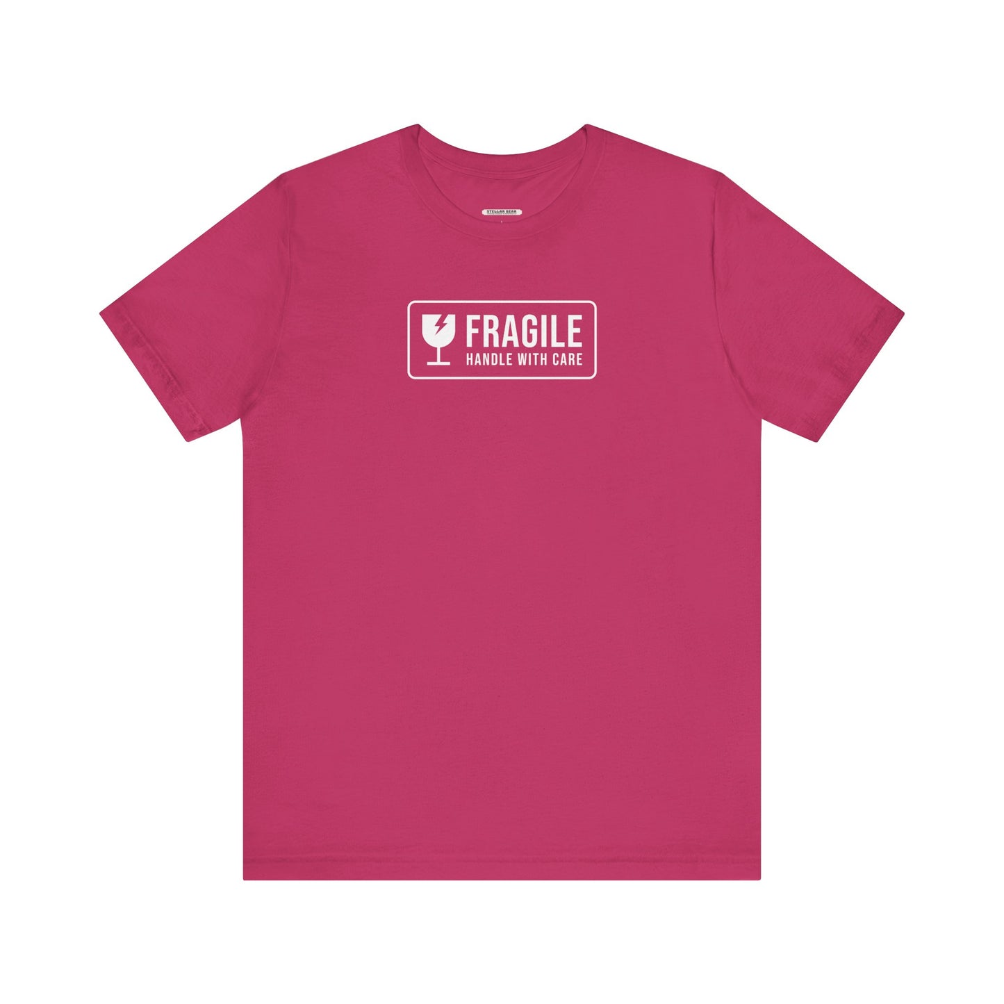 Fragile, Handle With Care T-Shirt