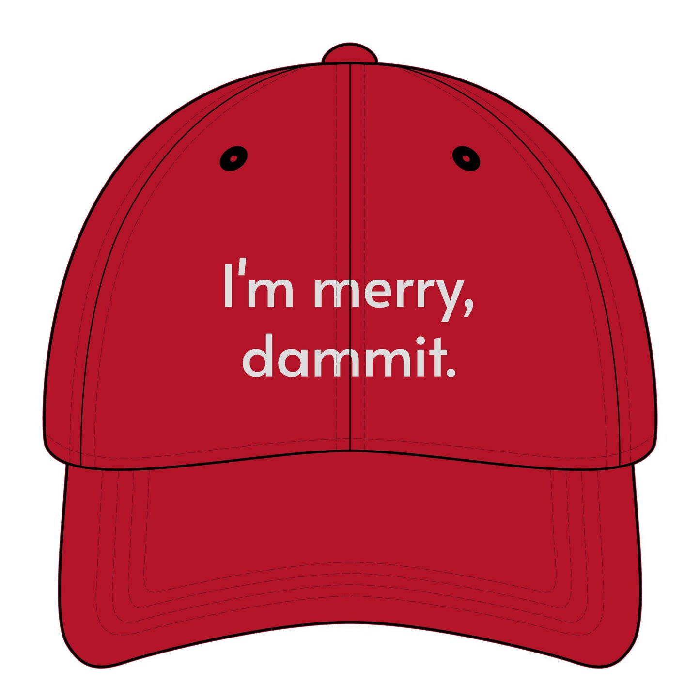 I'm Merry, Dammit Minimalist Style Cap
