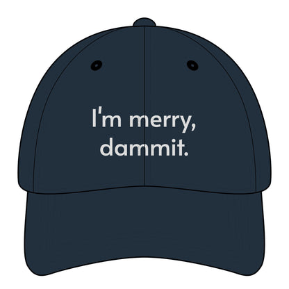 I'm Merry, Dammit Minimalist Style Cap