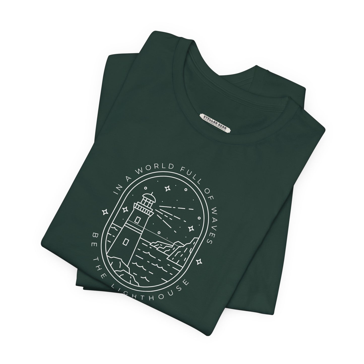 In a World Full of Waves, Be the Lighthouse Graphic T-Shirt