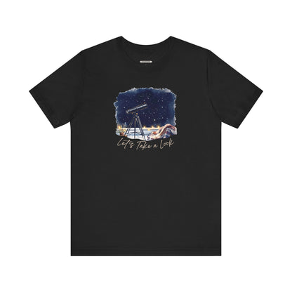 Let's Take a Look Telescope Graphic T-Shirt