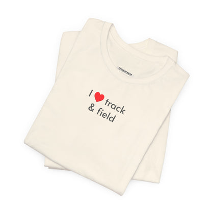 I Love Track & Field Minimalist Style T-Shirt
