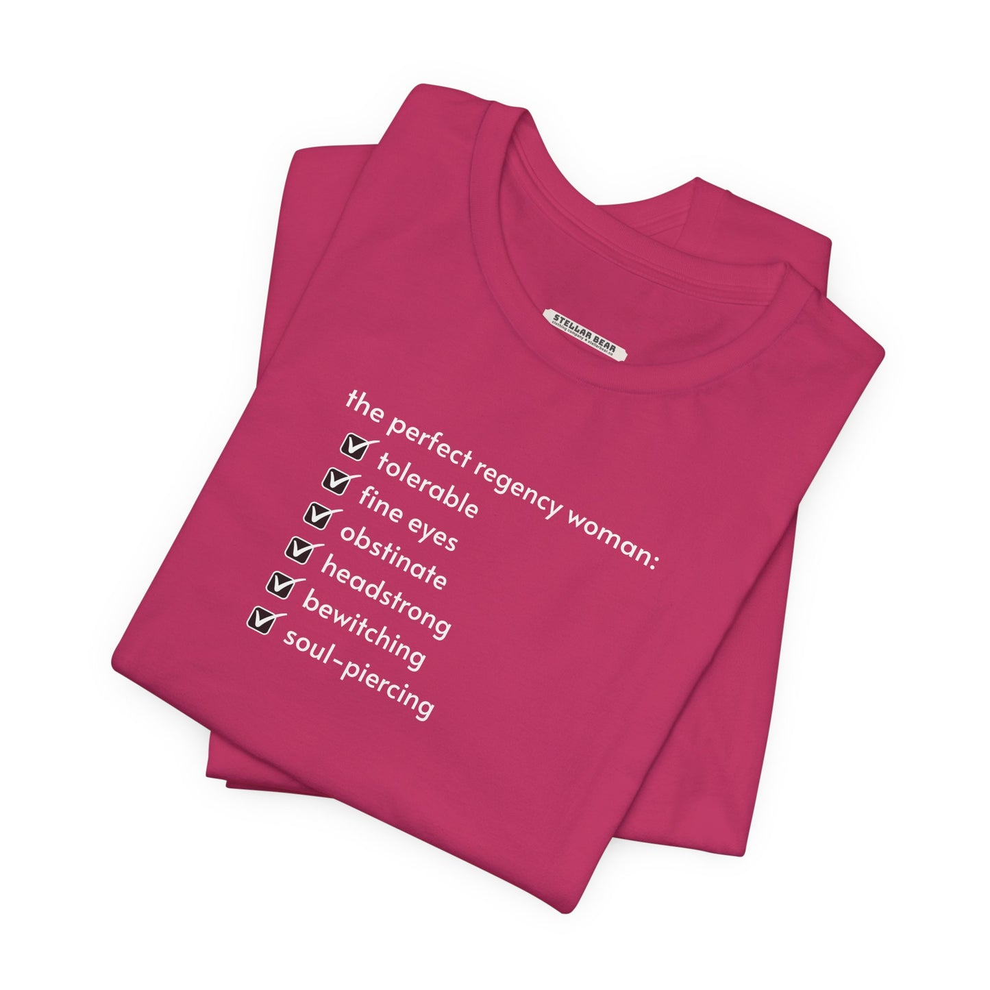 The Perfect Regency Woman Checklist T-Shirt (Jane Austen)