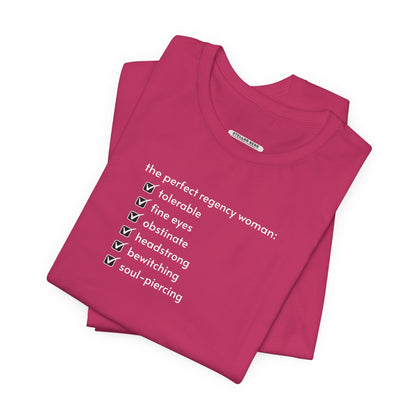 The Perfect Regency Woman Checklist T-Shirt (Jane Austen)