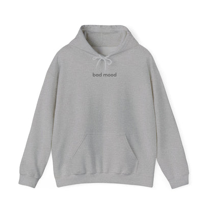 Bad Mood Hoodie
