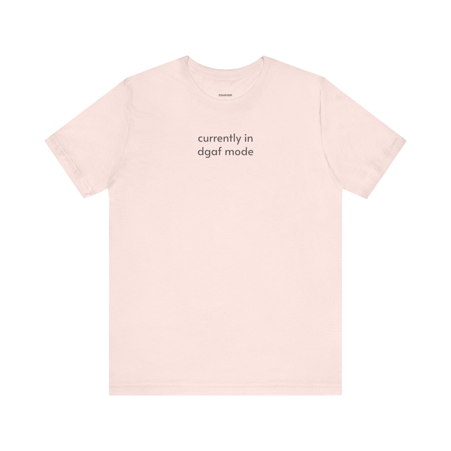 Currently In DGAF Mode Minimalist Style T-Shirt