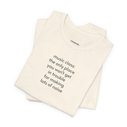 Music Class Make Noise Minimalist Style T-Shirt