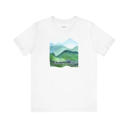 Climb Every Mountain Graphic T-Shirt