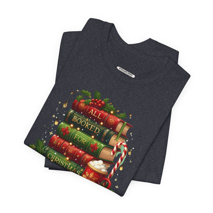 All Booked for Christmas Graphic T-Shirt