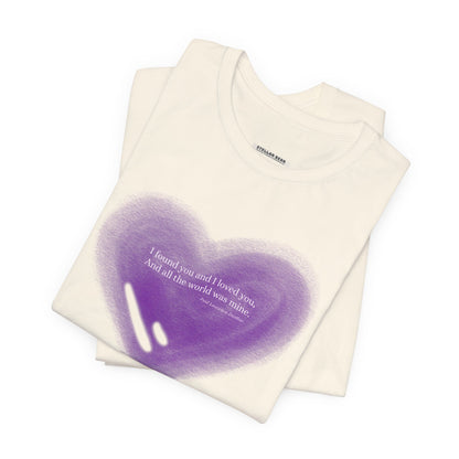 I Found You and I Loved You, And All the World was Mine Graphic T-Shirt (Paul Laurence Dunbar)