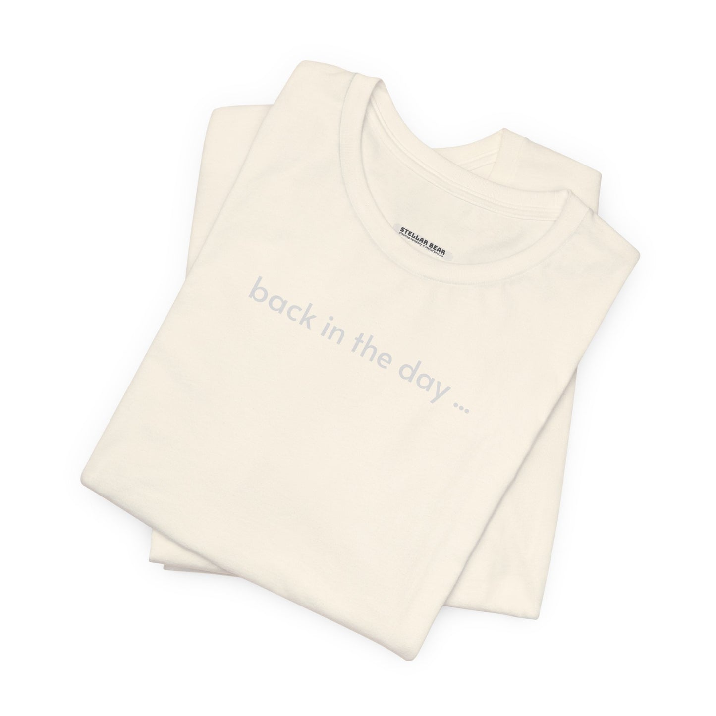 Back in the Day Minimalist Style T-Shirt