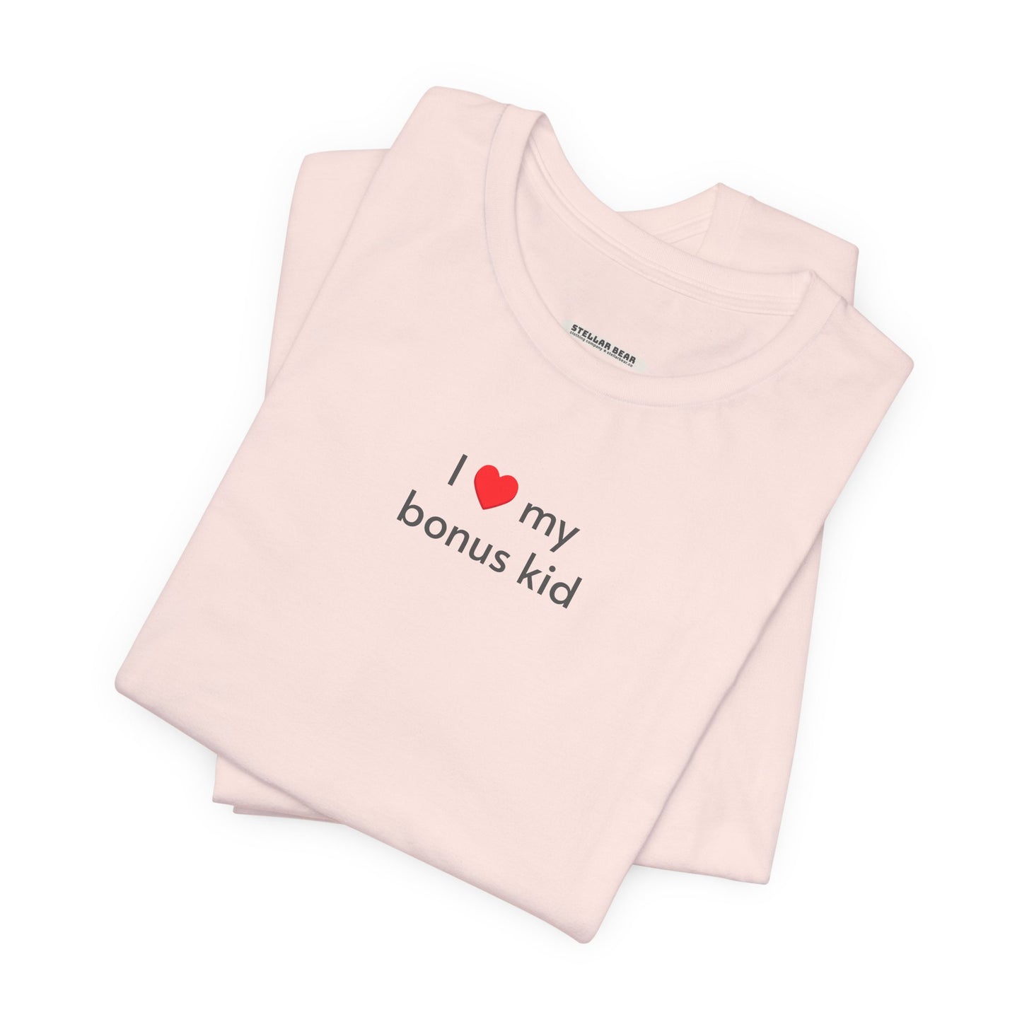 I Love My Bonus Kid Minimalist Style T-Shirt