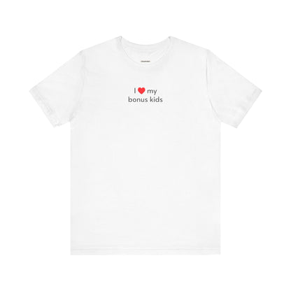 I Love My Bonus Kids Minimalist Style T-Shirt