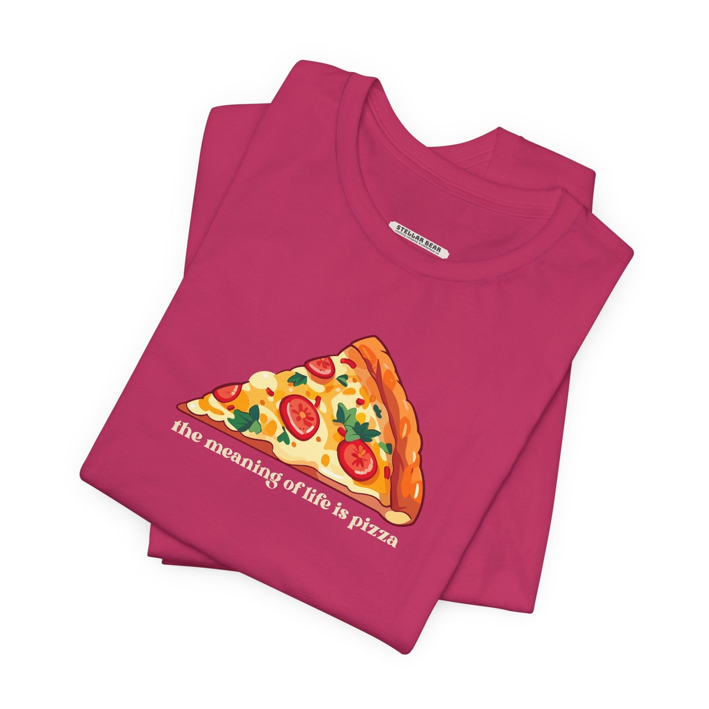 The Meaning of Life is Pizza Graphic T-Shirt