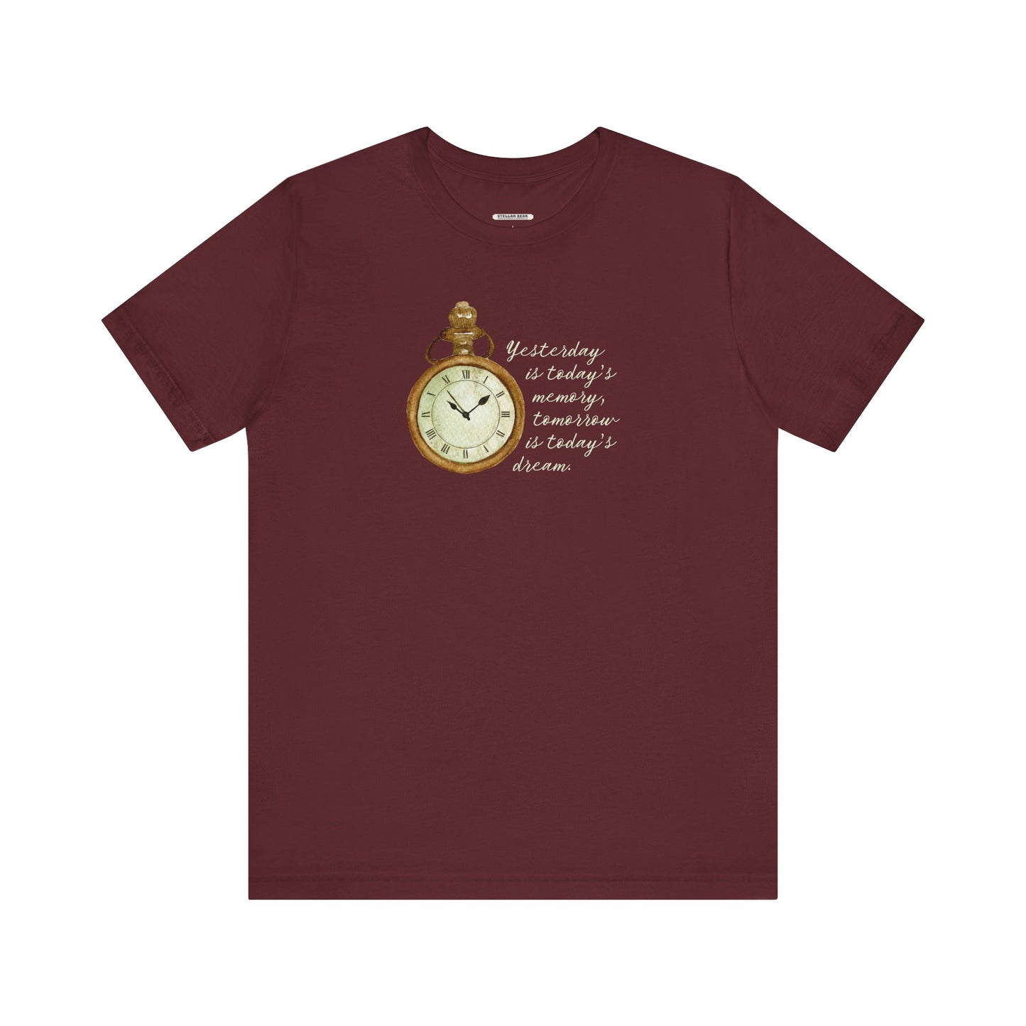 Yesterday is Today's Memory, Tomorrow is Today's Dream Pocketwatch Vintage Objects Graphic T-Shirt