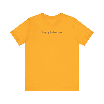 Happy Halloween T-Shirt