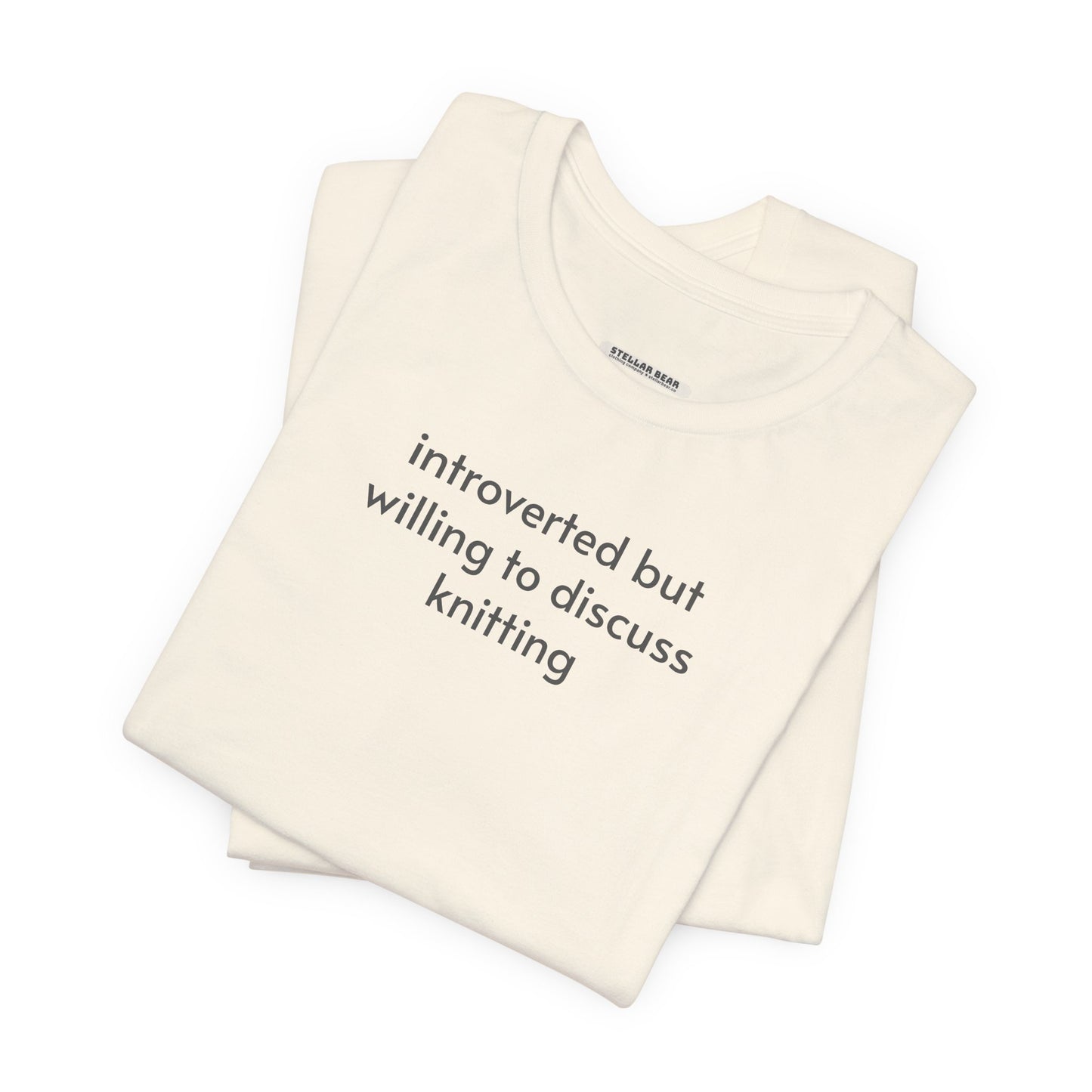 Introverted but Willing to Discuss Knitting Minimalist Style T-Shirt