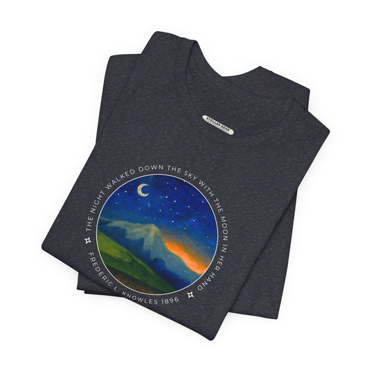 The Night Walked Down the Sky Graphic Quote T-Shirt (Fredric L. Knowles)