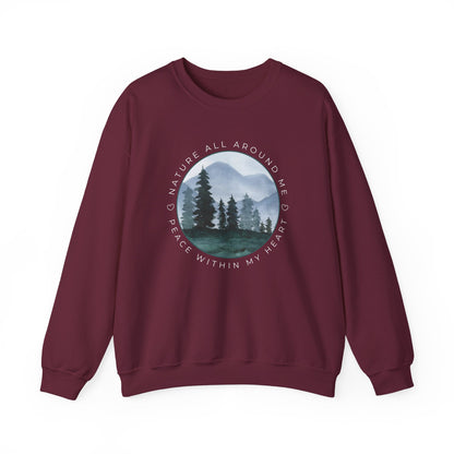 Nature All Around Me, Peace Within My Heart Graphic Sweatshirt