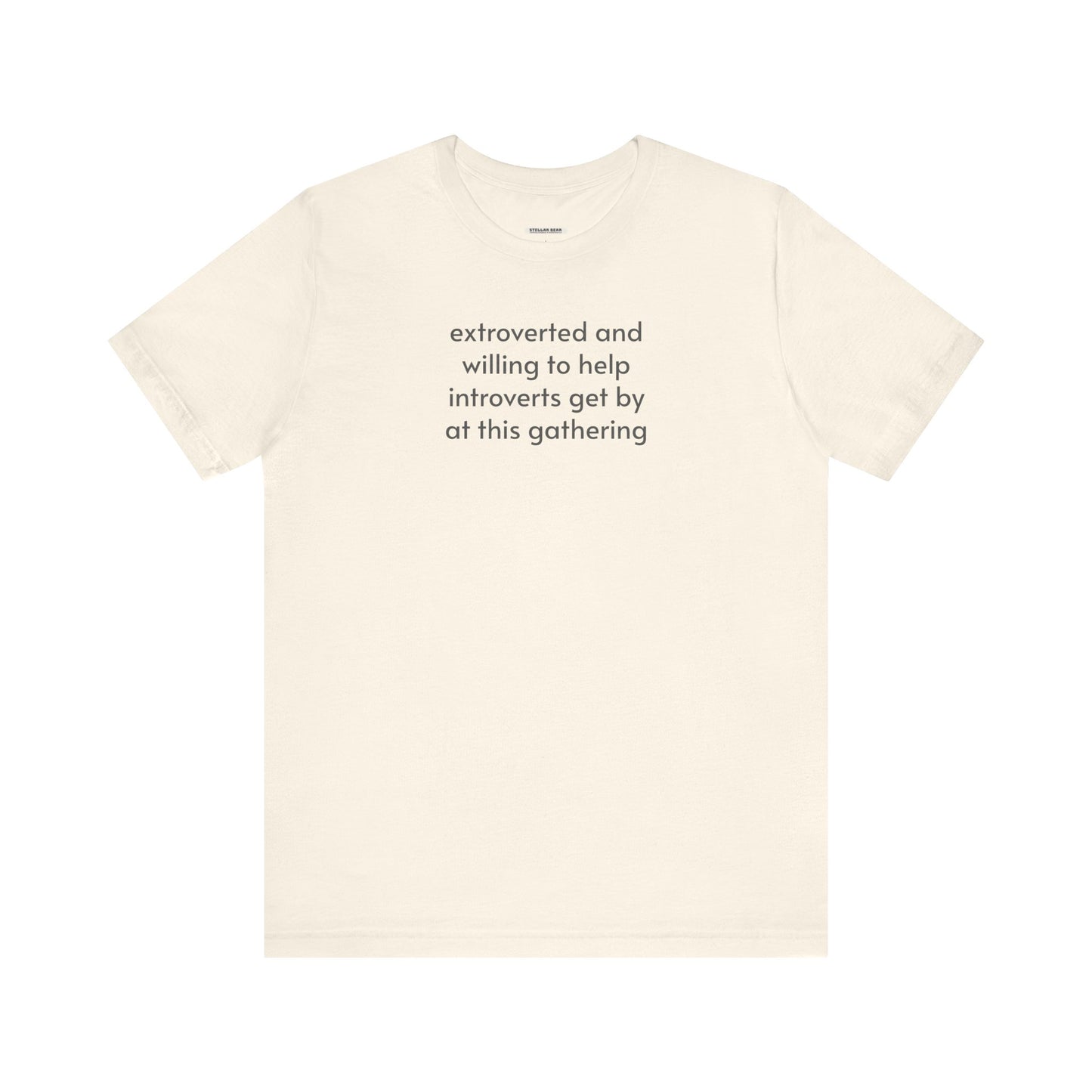 Extroverted and Willing to Help Extroverts Get By at this Gathering Minimalist Style T-Shirt