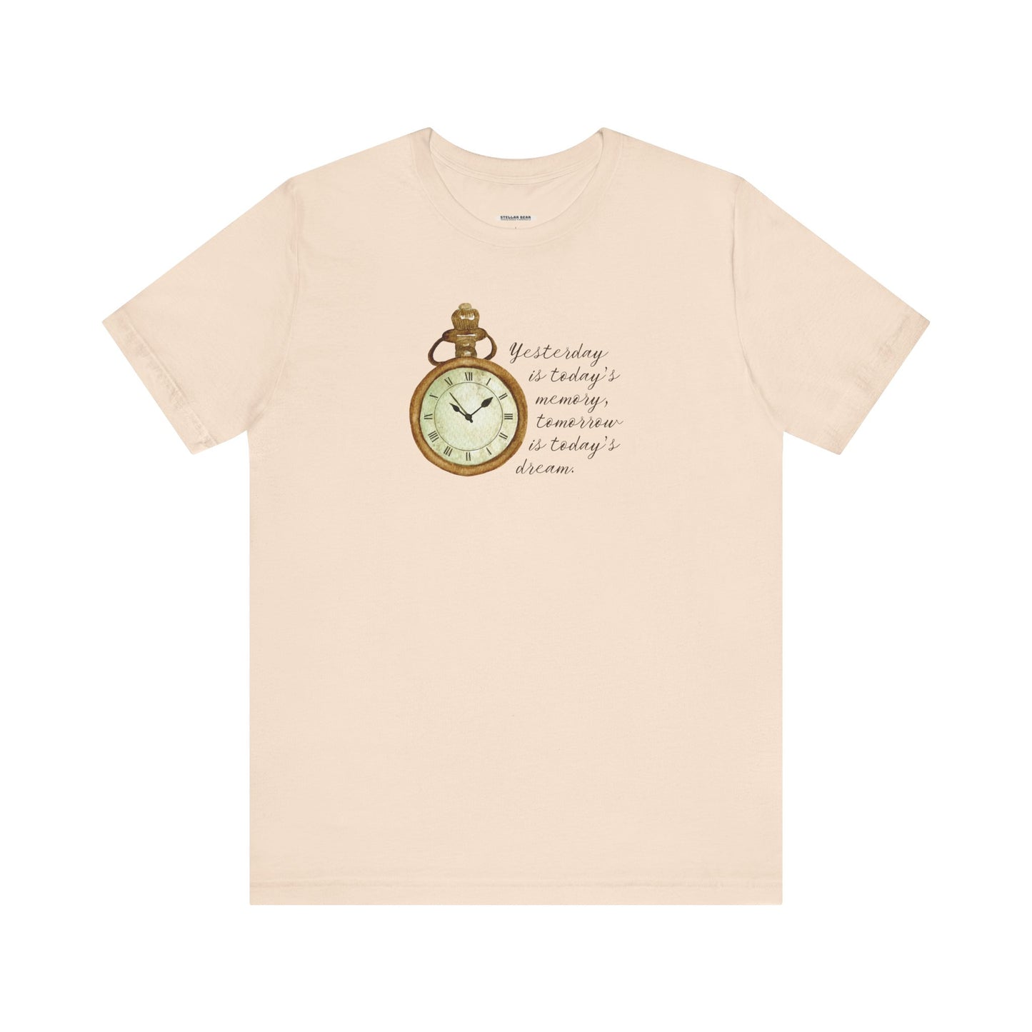 Yesterday is Today's Memory, Tomorrow is Today's Dream Pocketwatch Vintage Objects Graphic T-Shirt