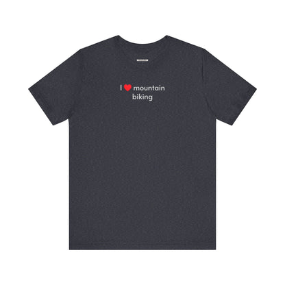 I Love Mountain Biking Minimalist Style T-Shirt