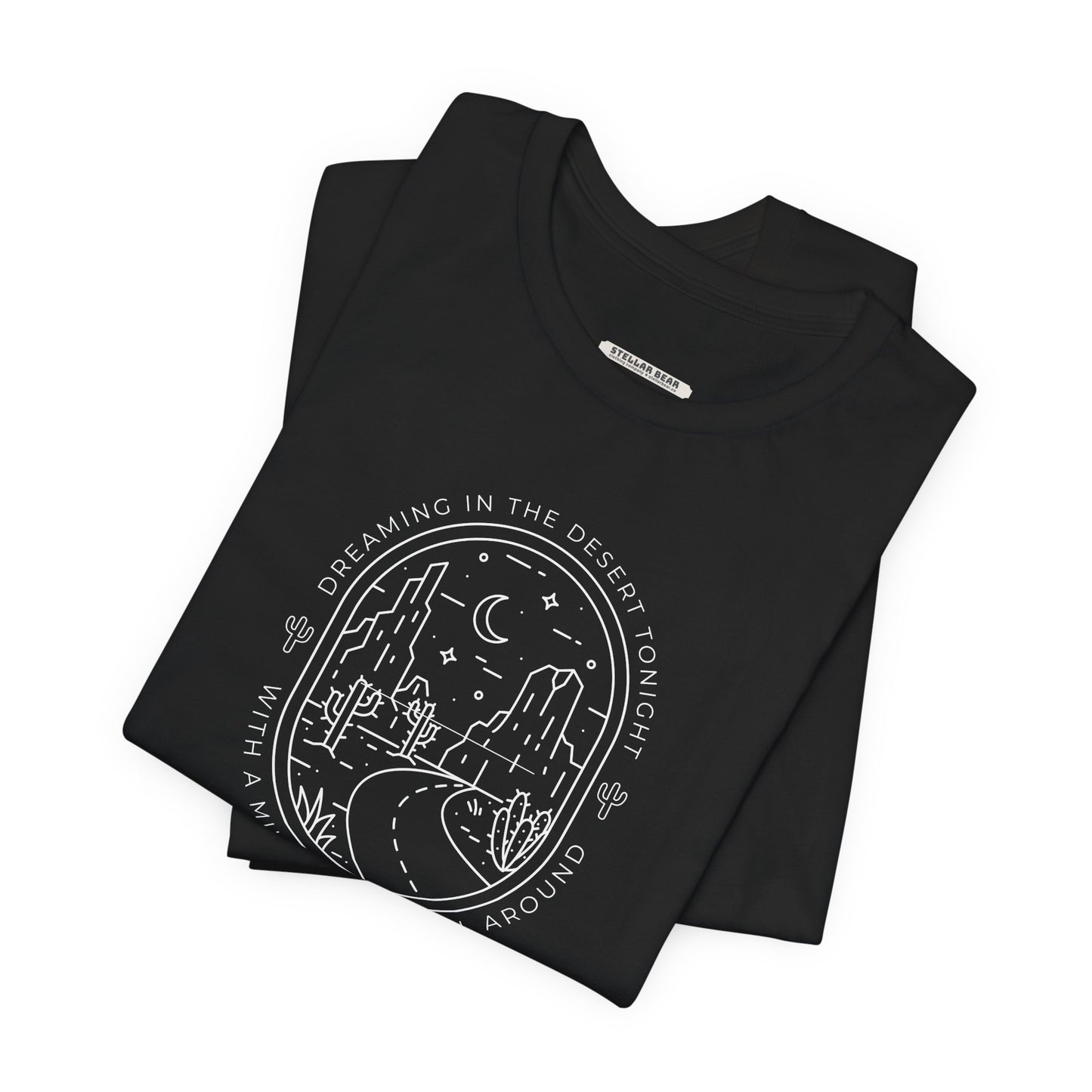 Dreaming in the Desert Tonight Graphic T-Shirt