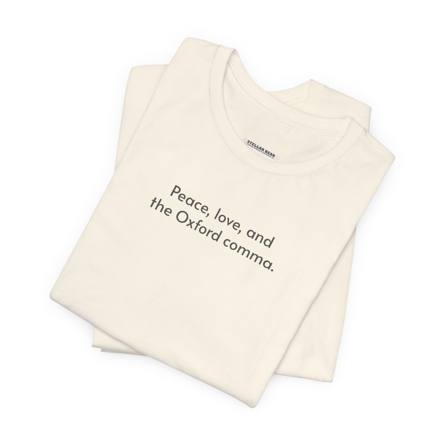 Peace, Love, and the Oxford Comma Minimalist Style T-Shirt