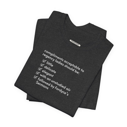 Compliments Acceptable to Regency Ladies Checklist T-Shirt (Jane Austen)