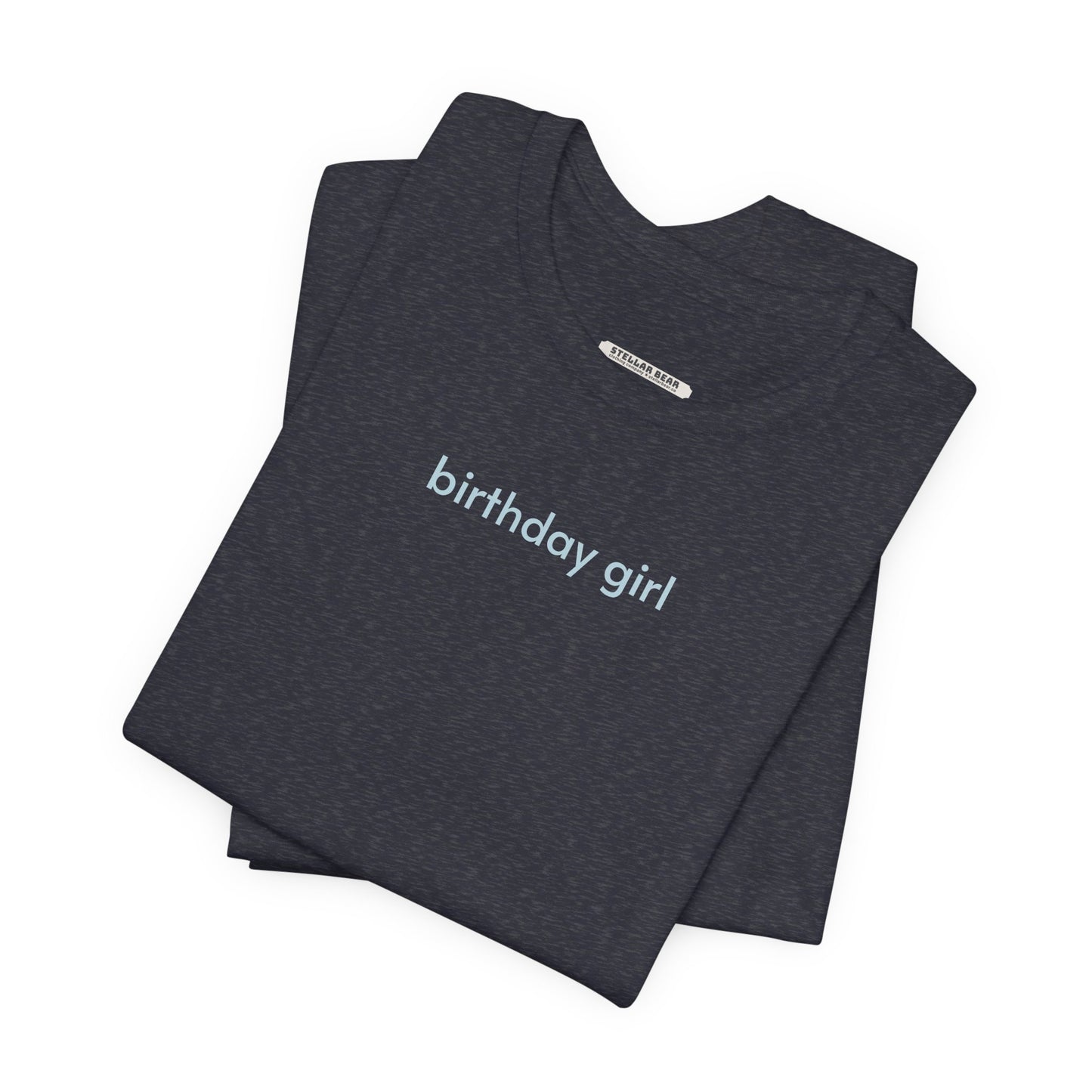 Birthday Girl Minimalist Style T-Shirt